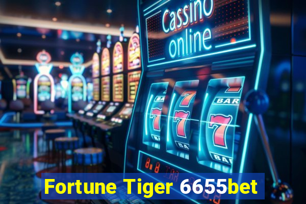 Fortune Tiger 6655bet